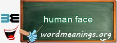 WordMeaning blackboard for human face